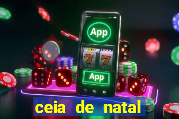 ceia de natal completa pronta